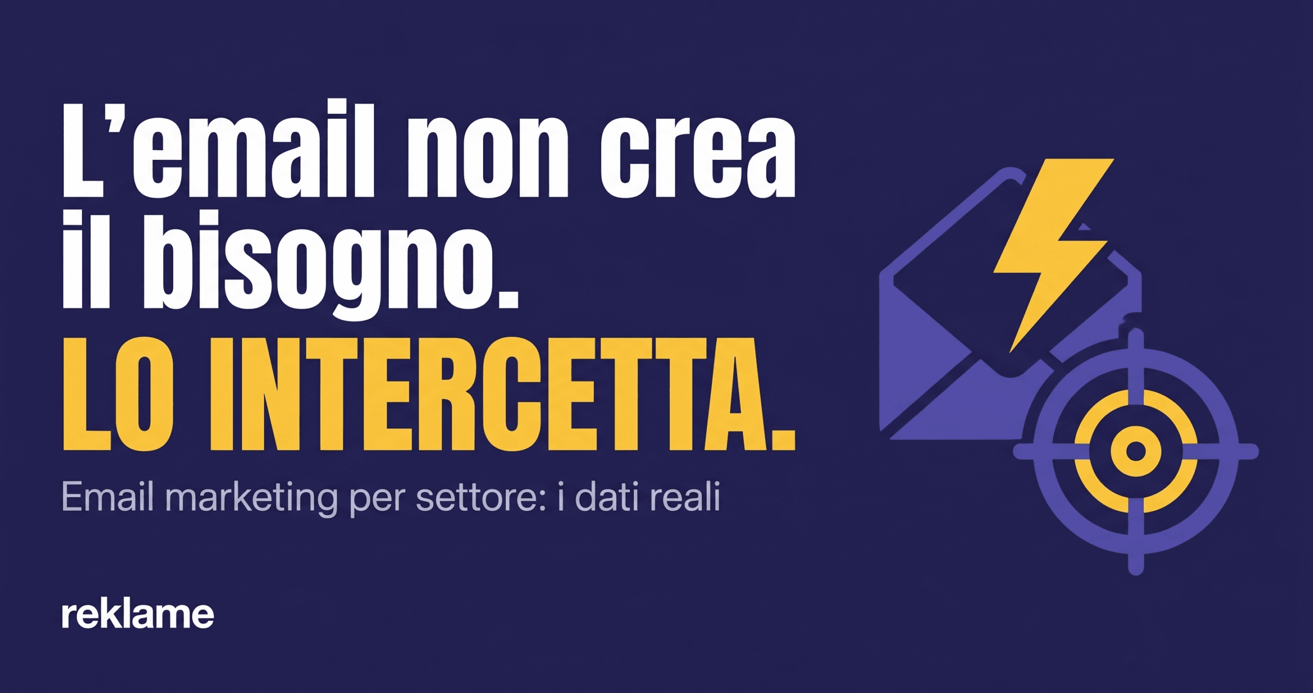 Alt text Email marketing per settore: CR utilities 5,60%, assicurazioni oltre 4%, finance oltre 3,30% — dati Reklame 2025