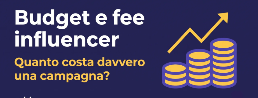 Budget e fee influencer marketing: tariffe nano, micro, macro 2026 — guida Reklame