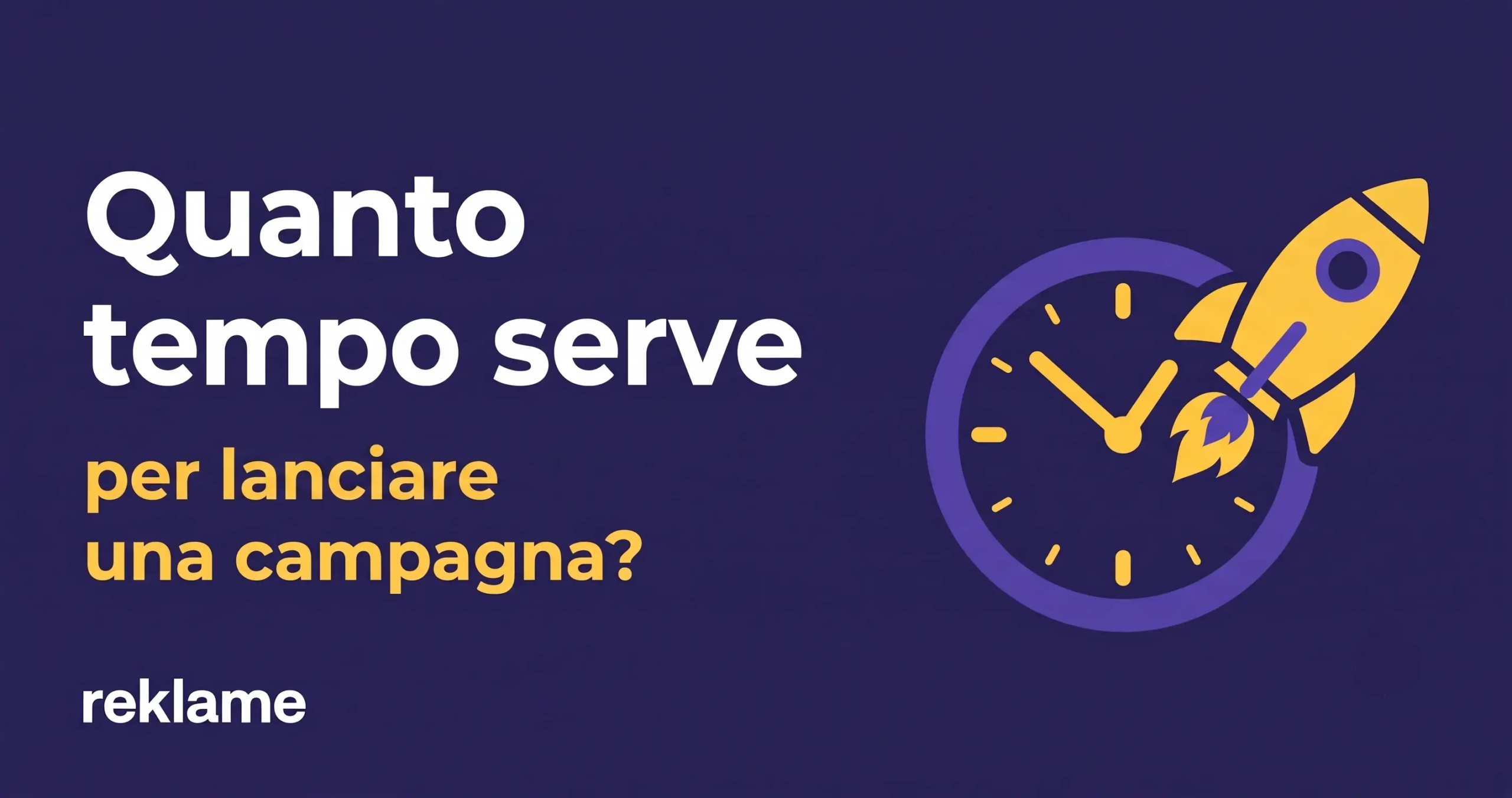 Quanto tempo serve per lanciare una campagna influencer marketing — guida Reklame